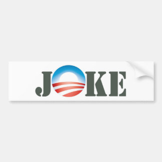 Obama = Joke Bumper Sticker