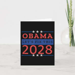 Obama Lets Fix This 2028  Card