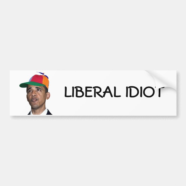 obama, LIBERAL IDIOT sticker (Front)