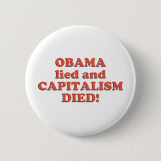 Obama LIED! 6 Cm Round Badge