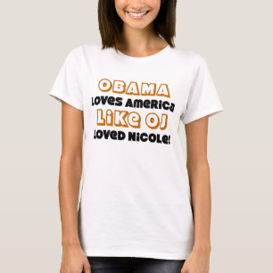 Obama Loves America Like T-Shirt