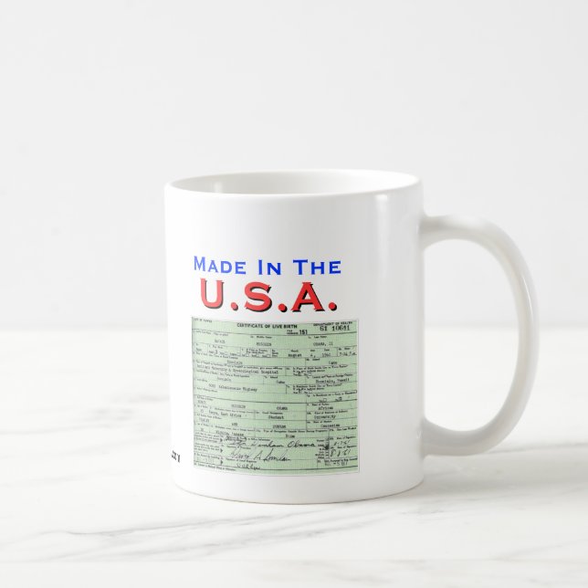Obama: Made In The U.S.A. Coffee Mug (Right)