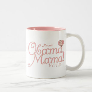 Obama Mama 2012 Gear Two-Tone Coffee Mug