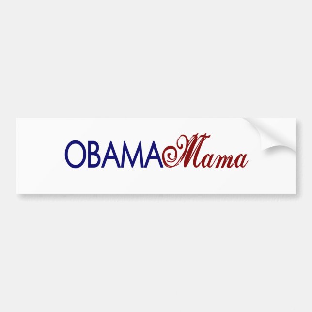 Obama Mama Bumper Sticker (Front)