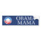 Obama Mama Bumper Sticker