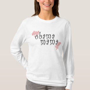 obama mama T-Shirt
