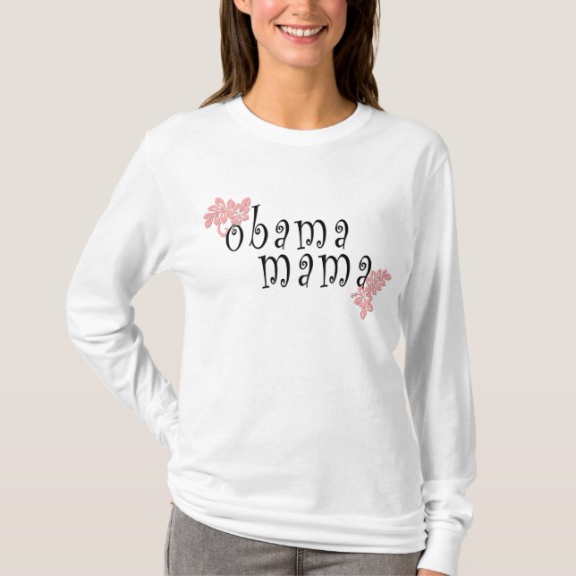 obama mama T-Shirt (Front)