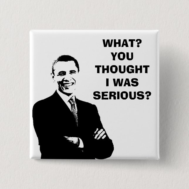 OBAMA MERCHANDISE 15 CM SQUARE BADGE (Front)
