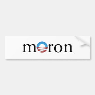 Obama Moron Bumper Sticker
