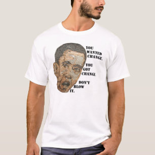 Obama Mosaic from chopped up money... CHANGE! T-Shirt