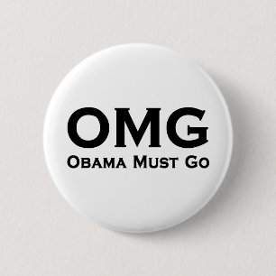 Obama Must Go Anti Obama 6 Cm Round Badge