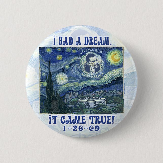obama My Dream Came True Button (Front)