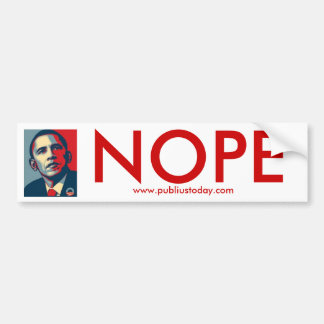Obama Nope Bumper Sticker
