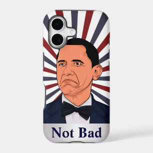 Obama Not bad
