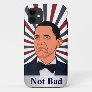 Obama Not bad iPhone 11 Case