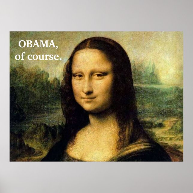 OBAMA,of course. Poster (Front)