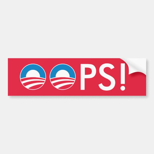 Obama OOPS! Bumper Sticker (Front)
