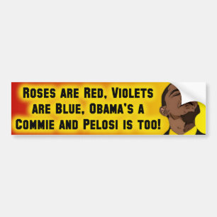 Obama & Pelose are Commies Bumper Sticker
