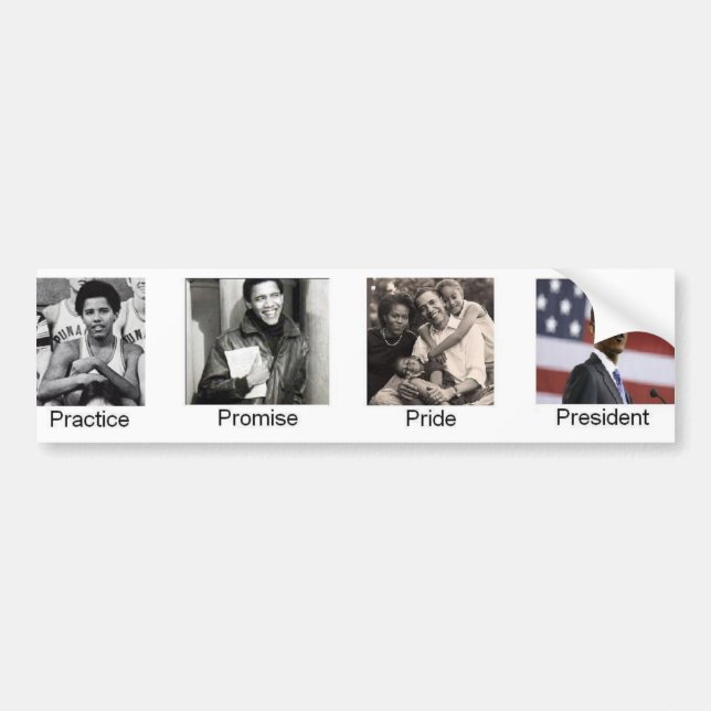 Obama Practice Pride President Bumper Sticker (Front)