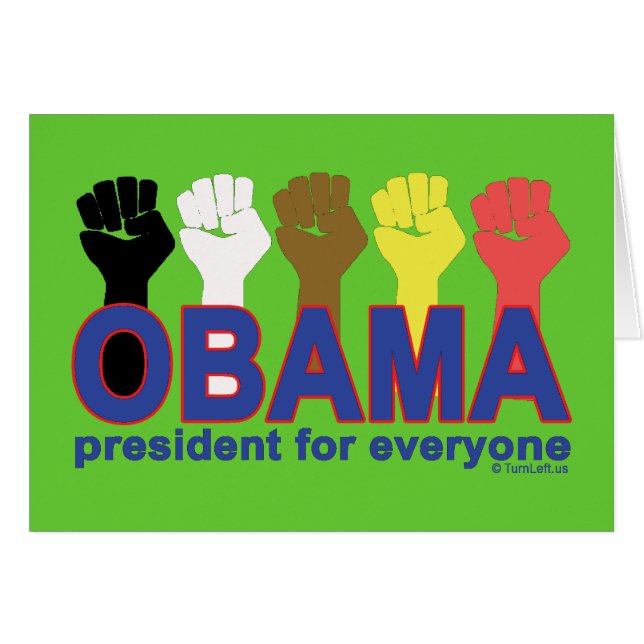 OBAMA PRESIDENT FOR EVERYONE (Front Horizontal)