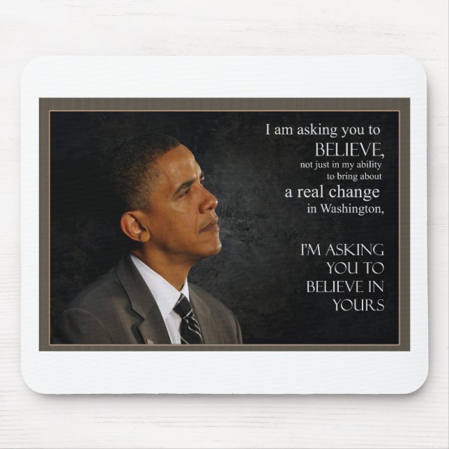 Obama Quote Mouse Pad (Front)