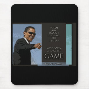 Obama Quote Mouse Pad