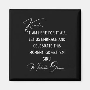 Obama Quote To Kamala Harris Inauguration 2021 Magnet