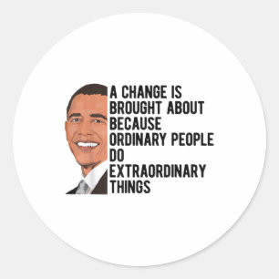 Obama Quotes Barack Obama Political Classic Round Sticker