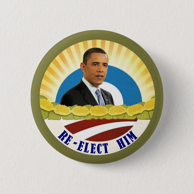 Obama: Re-Elect Him 6 Cm Round Badge (Front)