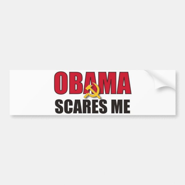 Obama Scares Me Bumper Sticker (Front)