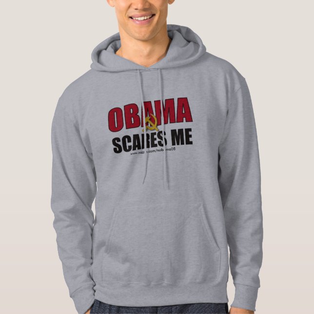 Obama scares me - Customised Hoodie (Front)