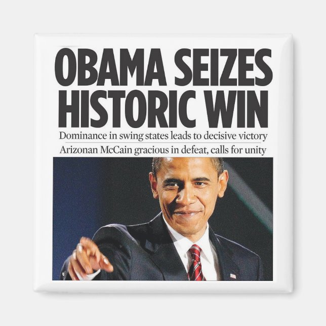 Obama Seizes Historic Win Magnet (Front)