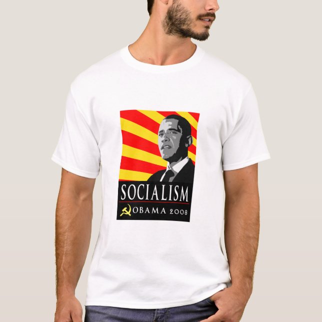 OBAMA SOCIALISM T-Shirt (Front)