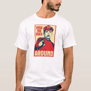 Obama - Spread Your Wealth Around: OHP T-Shirt