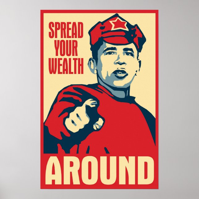 Obama Spreading The Wealth Around Poster (Front)