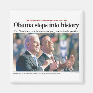 Obama Steps Into History Magnet