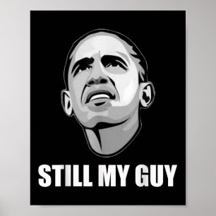 Obama, Still My Husband Men And Women And Children Poster