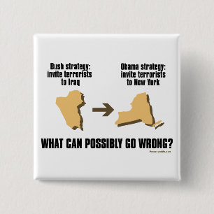 Obama Strategy - Iraq -> New York 15 Cm Square Badge