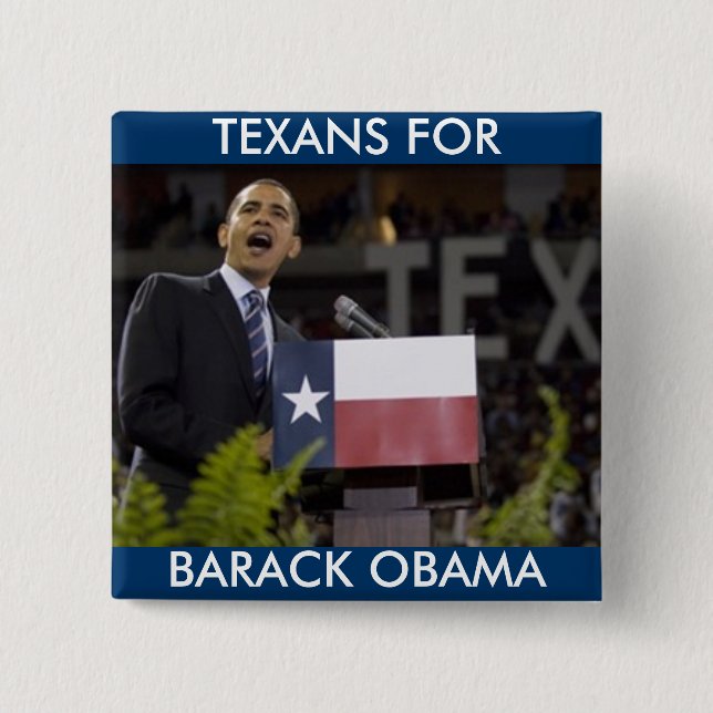 Obama_texas, BARACK OBAMA, TEXANS FOR 15 Cm Square Badge (Front)