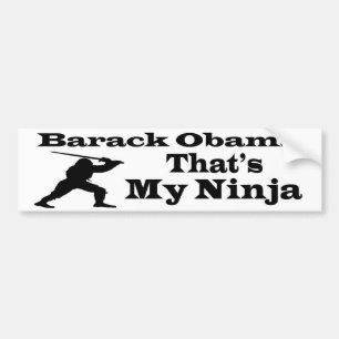 Obama That's My Ninja Bumper Sticker