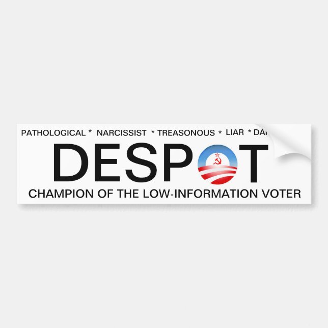 Obama the Despot Bumper Sticker (Front)