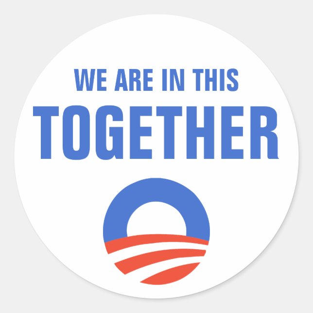 Obama We Are In This Together Sticker (Front)