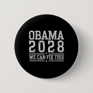 Obama We Can Fix This Protest Resist And Save Demo 6 Cm Round Badge