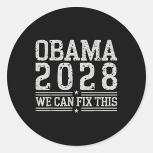 Obama We Can Fix This Protest Resist And Save Demo Classic Round Sticker