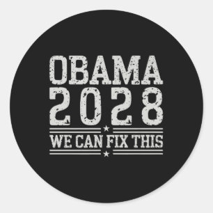 Obama We Can Fix This Protest Resist And Save Demo Classic Round Sticker