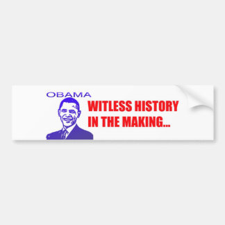 obama witless bumper sticker