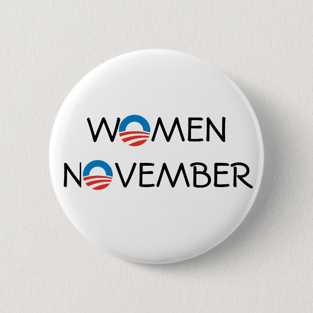 OBAMA WOMEN NOVEMBER PINBACK BUTTON (Front)