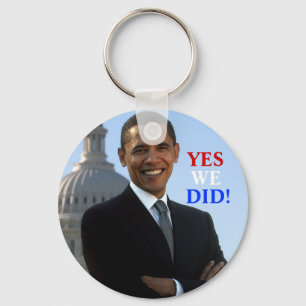 Obama Yes We Did! Key Ring
