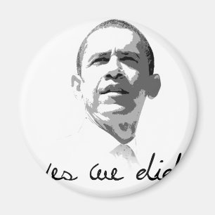 Obama: Yes We Did Magnet