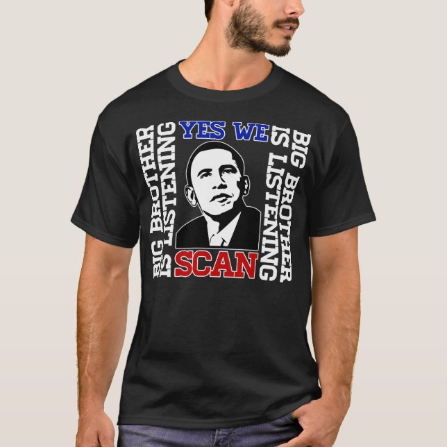 Obama Yes We Scan T-shirt (Front)